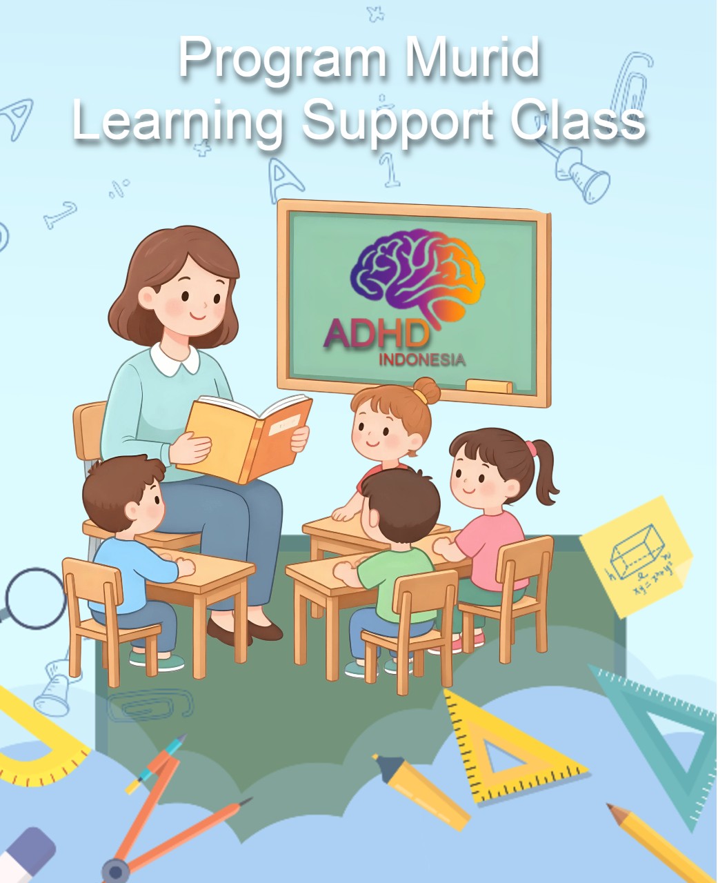 Program ADHD Indonesia Kabupaten Pringsewu Kelas Pendampingan Belajar (Learning Support Class)